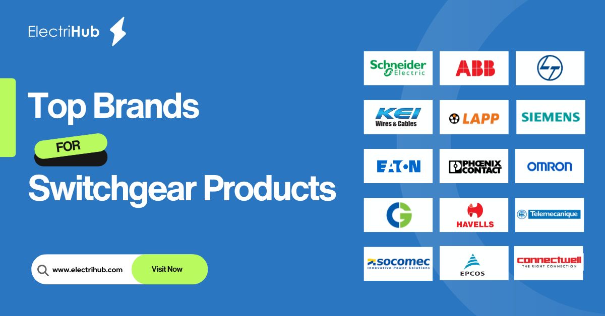 Top Brands for Switchgear Products in 2026