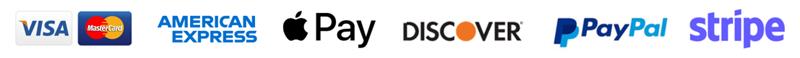 Visa, MasterCard, American Express, Apple Pay, Discover, PayPal, Stripe